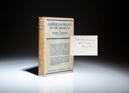 First edition of American Policy in Nicaragua, inscribed by Henry L. Stimson to Assistant Secretary of War J. Mayhew Wainwright.