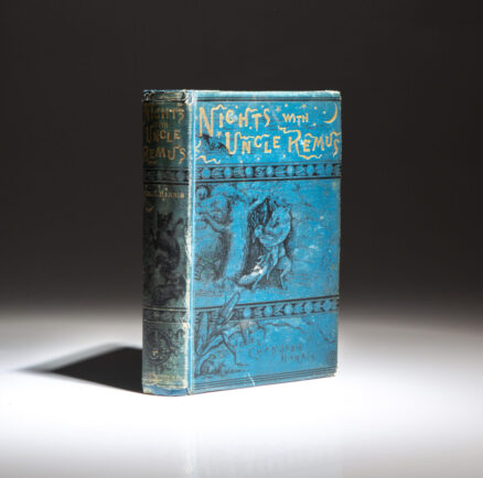 First edition of Nights with Uncle Remus by Joel Chandler Harris.