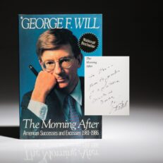 The morning after by George Will, inscribed to Stan Musial.