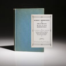 First trade edition of the Public Addresses of Franklin Delano Roosevelt by Merwin W. Hunt.