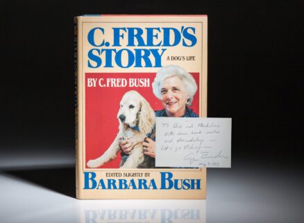 First edition of C.Fred’s Story, inscribed by Barbara Bush and Vice President George H.W. Bush.