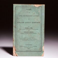 First edition of Sketches Of The Civil And Military Services of William Henry Harrison by Charles S. Todd and Benjamin Drake.