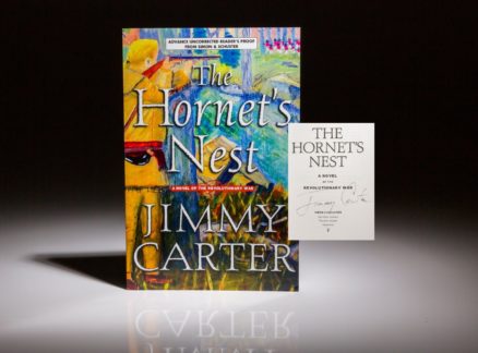 The Hornets Nest by Jimmy Carter. Signed advanced readers copy.