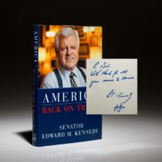 A first edition, first printing of America Back On Track, inscribed by Senator Edward Kennedy to his brother's Secretary of Defense, Robert McNamara.