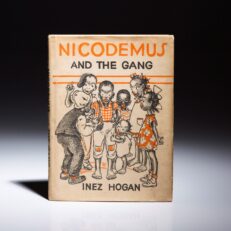 First edition of Nicodemus And The Gang by Inez Hogan, in scarce dust jacket.