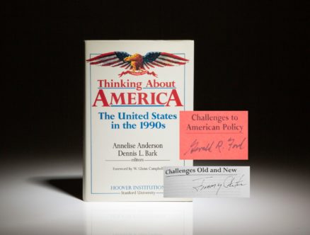 First edition of Thinking About America, signed by President Jimmy Carter on his article and Gerald R. Ford on laid-in copy of his chapter of the book