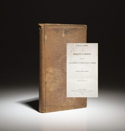 First edition of Familiar Letters to Henry Clay, by Joseph John Gurney.