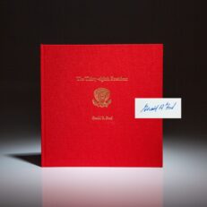 Limited edition of The Thirty-Eighth President, signed by Gerald R. Ford.