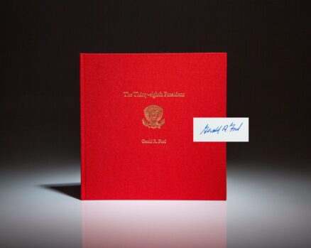 Limited edition of The Thirty-Eighth President, signed by Gerald R. Ford.