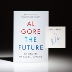 Signed first edition of The Future: Six Drivers of Global Change by Vice President Al Gore.