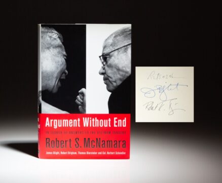 Signed first edition of Argument Without End: In Search of Answers to the Vietnam Tragedy by Secretary of Defense Robert S. McNamara, Professor James G. Blight and Historian Robert K. Brigham