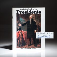 A Coloring Book Of Our Presidents, signed by President Gerald R. Ford on his portrait.