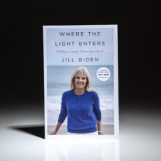 Advance Reading Copy of Where The Light Enters by Jill Biden.