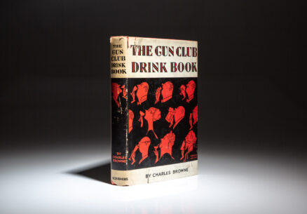 First edition of The Gun Club Drink Book by Charles Browne, in dust jacket.