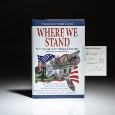 First edition of Where We Stand: Voices of Southern Dissent, inscribed by former President Jimmy Carter.