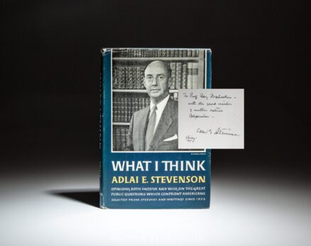 Signed first edition of What I Think by Adlai E. Stevenson.