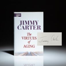 First edition of The Virtues of Aging, signed by President Jimmy Carter.