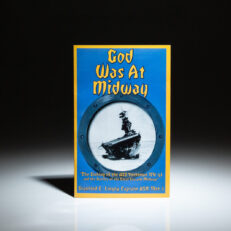 Signed by Captain Stanford E. Linzey, God Was At Midway: The Sinking of the USS Yorktown.