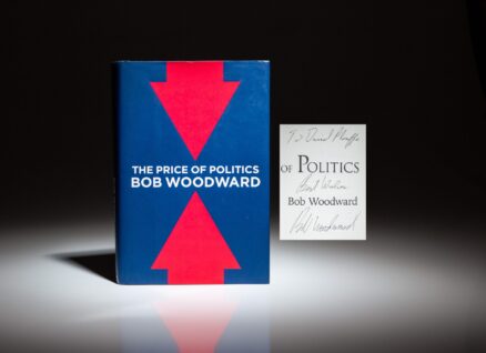 Inscribed to Barack Obama's Campaign Manager and Senior Advisor, David Plouffe, The Price of Politics by Bob Woodward.