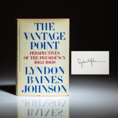 First edition of The Vantage Point by Lyndon B. Johnson, signed by President Johnson.