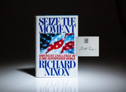 First edition of Seize The Moment, signed by President Richard Nixon, with letter to recipient.