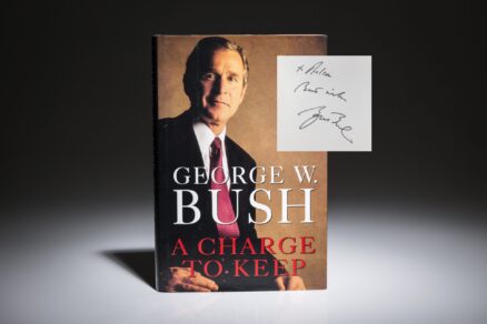 First edition, first printing of A Charge to Keep, inscribed by President George W. Bush.