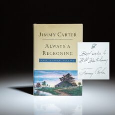 Always a Reckoning by Jimmy Carter, inscribed to the former owner of the Atlanta Braves, Bill Bartholomay.