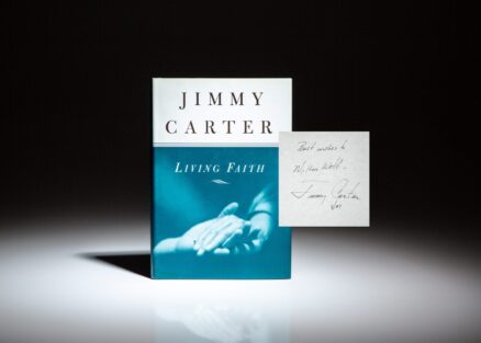 Signed first edition of Living Faith by President Jimmy Carter, inscribed to his Ambassador to Austria, Milton A. Wolf.