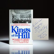 First edition of Kings of the Hill, signed by Dick Cheney and Lynne Cheney.