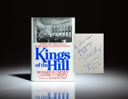 First edition of Kings of the Hill, signed by Dick Cheney and Lynne Cheney.