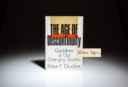 From the collection of William Safire, a first edition of The Age of Discontinuity by Peter F. Drucker.