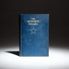 First edition of The Seventieth Indiana Volunteer Infantry by Samuel Merrill.