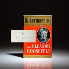 The Dutch limited edition of This I Remember [Ik Herinner Mij], signed by Eleanor Roosevelt.