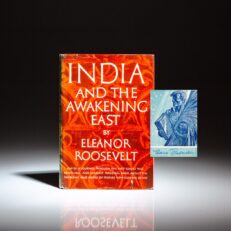 Signed copy of India and the Awakening East by Eleanor Roosevelt.