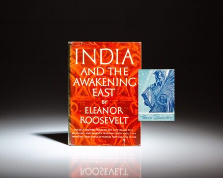 Signed copy of India and the Awakening East by Eleanor Roosevelt.