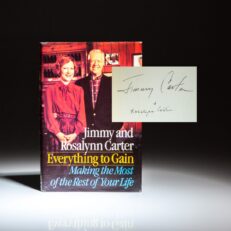 Signed first edition of Everything to Gain by President Jimmy Carter and Rosalynn Carter.