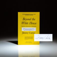 Advance reading copy of Beyond the White House, signed by President Jimmy Carter.