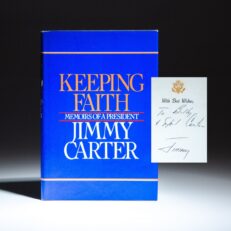 First edition of Keeping Faith by President Jimmy Carter, inscribed to his brother, Billy Carter, and his wife, Sybil.