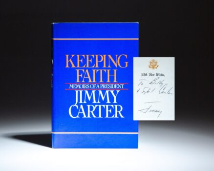 First edition of Keeping Faith by President Jimmy Carter, inscribed to his brother, Billy Carter, and his wife, Sybil.