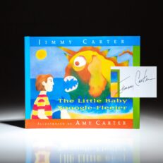 The Little Baby Snoogle-Fleejer, signed by President Jimmy Carter and Amy Carter.