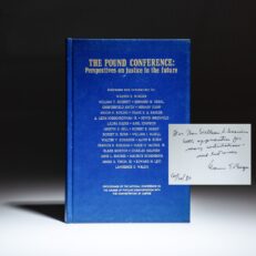 Inscribed by Chief Justice Warren E. Burger to U.S. District Court Judge and future FBI Director, William S. Sessions, The Pound Conference: Perspectives on Justice in the Future.