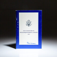 Limited edition of Selected Remarks by William Jefferson Clinton 2003, signed by President Clinton on the front cover.