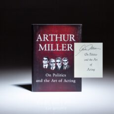 On Politics and the Art of Acting, first edition, signed by Arthur Miller.