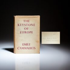 Presentation copy of The Keystone of Europe: History of the Belgian Dynasty by Emile Cammaerts, to British Prime Minister Neville Chamberlain, from the Belgian Ambassador to the Court of St. James, Baron de Cartier de Marchienne, on the eve of World War II.