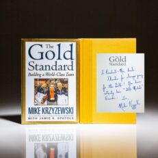 Inscribed to former President George H.W. Bush and Barbara Bush, The Gold Standard: Building a World-Class Team, by Duke basketball coach Mike Krzyzewski.