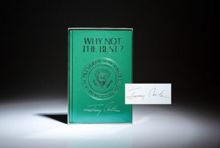 Signed by President Jimmy Carter, deluxe Presidential Edition of Why Not The Best?