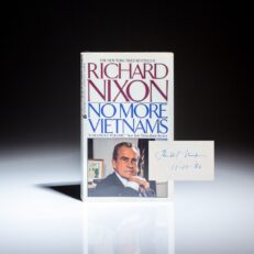 First Paperback Edition of No More Vietnams, signed by President Richard Nixon.