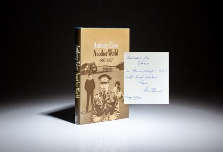 Inscribed first edition of Another World 1897-1917 by Prime Minister Anthony Eden to decorated naval officer and Hollywood royalty, Douglas Fairbanks, Jr.