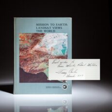 Inscribed copy of Mission to Earth: Landsat Views the World from President Jimmy Carter to the Prime Minister of New Zealand, Robert Muldoon.