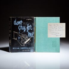 First edition of Don't Cry for Me by William Campbell Gault, inscribed by the author to Ed Gorman, editor and publisher of Mystery Scene magazine.